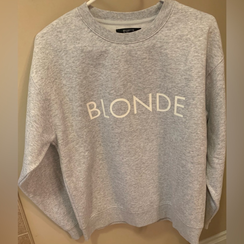 Brunette the Label Gray Blonde Sweatshirt